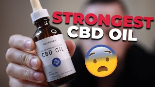 I Tried The Most Potent CBD Oil  Heres What Happened [upl. by Dela]