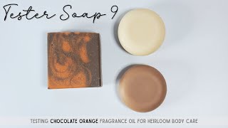 SOAP  Testing  Chocolate Orange [upl. by Whitelaw]