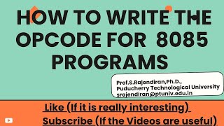 How to Write the Opcode for 8085 Mnemonics  StepbyStep Guide [upl. by Elohc]