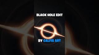 Black Hole Edit [upl. by Krischer]