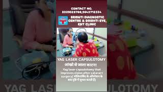 yag laser capsulotomy at Srishti diagnostic centre and Drishti eyeend clinic [upl. by Yecnay]