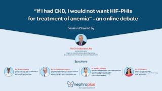 If I Had CKD I Would Not Want HIFPHIs for Anemia Treatment  NephroPlus [upl. by Andrew]