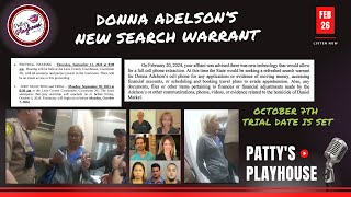 New Search Warrant  Donna Adelson amp Trial Date is SET [upl. by Eiser]