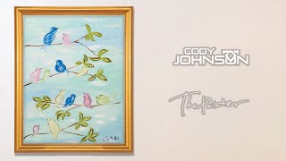 Cody Johnson  The Painter Katies Version [upl. by Dine]