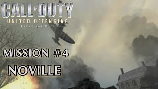 Call of Duty United Offensive  Mission 4  Noville American Campaign [upl. by Schindler]