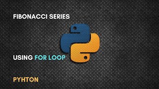 Fibonacci Series  Python Tutorial For Beginners  mr mrlazyprogrammer python [upl. by Hadden506]