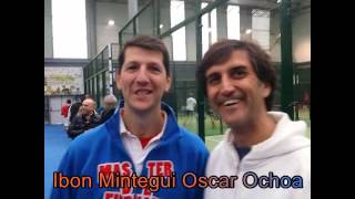 Estrellas del padel vasco Ibon Mintegui  Oscar Ochoa [upl. by Sneed301]