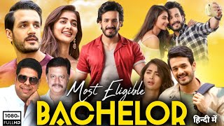 Most Eligible Bachelor Full Movie In Hindi Dubbed  Akhil Akkineni  Pooja Hegde  Review amp Fact [upl. by Candice589]