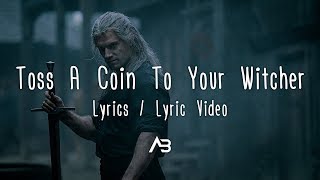 Toss A Coin To Your Witcher Lyrics  Lyric Video Jaskier Song [upl. by Idoux777]