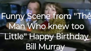 The Man Who knew too Little Funny Scene 🤣 Underrated Film Happy Birthday Bill Murray [upl. by Liggitt]