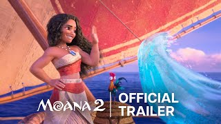 Moana 2  Official Trailer  Disney UK [upl. by Llednor238]