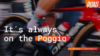 Its always on the Poggio  Milano San Remo  LottoDstnyCyclingTeam  ORBEA ROAD [upl. by Mohammed506]