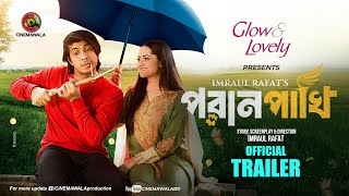 Poran Pakhi  পরান পাখি  Official Trailer  Tawsif Mahbub  Keya Payel  Imraul Rafat [upl. by Niarfe109]