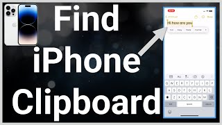 How To Find Clipboard On iPhone [upl. by Bluhm]