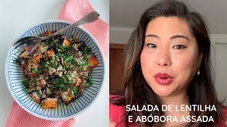 SALADA DE LENTILHA E ABÓBORA ASSADA [upl. by Andeee]