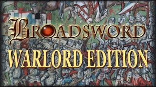 Broadsword Warlord Edition  PC GAMEPLAY [upl. by Gauldin697]