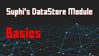 Suphis DataStore Module Basics  Roblox Scripting Tutorial [upl. by Hilary287]