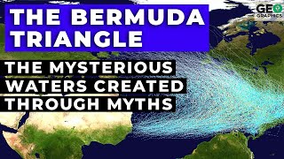 The Bermuda Triangle  The Mysterious Waters Created Through Myths [upl. by Laveen362]