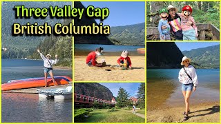 Three Valley Gap British Columbia 🇨🇦 Summer road trip 2024 [upl. by Wendel]