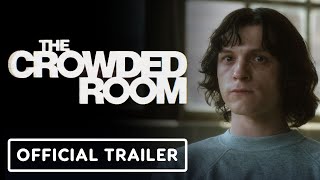 The Crowded Room  Official Trailer 2023 Tom Holland Amanda Seyfried Emmy Rossum [upl. by Colt199]