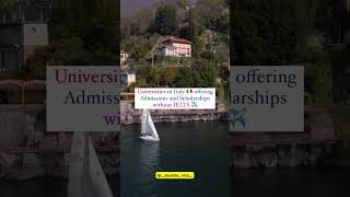 Italy Universities without IELTS in 2024  How to apply for Italy study visa without IELTS [upl. by Naoj66]