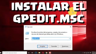 Como Instalar GPEDITMSC 2021 en Windows 10 Cualquier Version  Editor de directivas grupo local [upl. by Ayikan]