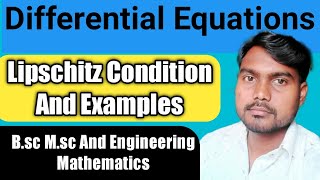 Lipschitz Condition  Lipschitz Condition In Differential Equations  Lipschitz Condition In Hindi [upl. by O'Meara898]