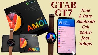 GTAB GT7 TIME ampDATE SETTING GTAB GT7 SMARTWATCH BLUETOOTH CALL SETTING GTAB GT7 WATCH FACE SETUP [upl. by Yekcir]