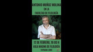 Conferencia de Antonio Muñoz Molina [upl. by Hocker56]