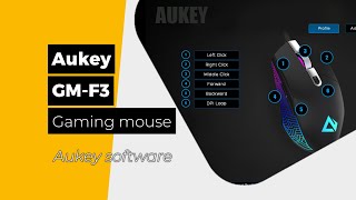 Aukey  GMF3  Gaming mouse software  The Products Explorer YouTube Channel [upl. by Appolonia]