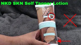 ✅ How To Use NKD SKN Self Tanner Lotion Review [upl. by Cherilynn]