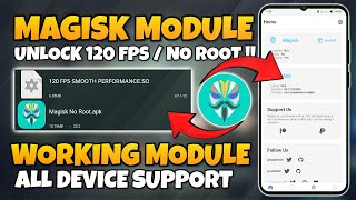 Magisk Module No Root  Enable 120 FPS  Unlock 120 FPS any Android No Root [upl. by Lamp]