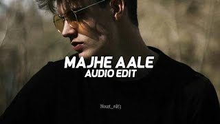 majhe aale  edit audio [upl. by Lydie]