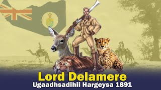 Ingiriiskii Ugaadhsiga U Yimid Hargeysa 1891 Kadibna Aasaasay Nairobi  Lord Delamere [upl. by Relyk]