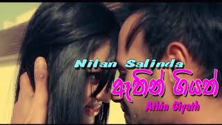 Athin Giyathඈතින් ගියත් Nilanga Salinda Song 2018 [upl. by Eitac531]