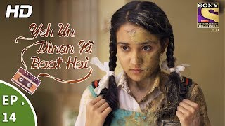 Yeh Un Dinon Ki Baat Hai  Ep 14  Webisode  22nd September 2017 [upl. by Aim]