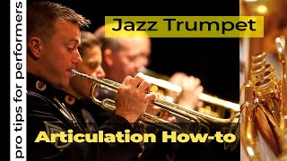 Jazz Trumpet Articulation  Adding Swing to your Trumpet Playing [upl. by Madonna]