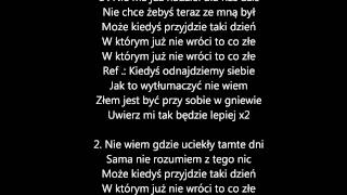 Jula  Kiedyś Odnajdziemy Siebie  tekst [upl. by Clie]