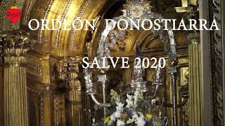 SALVE 2020 Orfeón Donostiarra en la BASÍLICA DE SANTA MARÍA [upl. by Llednil253]