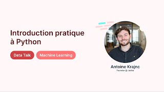 Introduction pratique à Python  Antoine Krajnc fondateur de Jedha [upl. by Minnie]