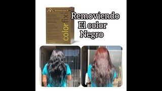 COMO RENOVAR EL TINTE NEGRO CON COLOR FIXCOMO QUITAR EL COLOR NEGROREMOVEDOR DE TINTEVIDEO  1 [upl. by Eelime]