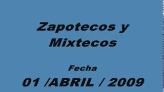 Zapotecos y mixtecos [upl. by Casia436]