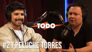 21  Peluche Torres La garnacha que apapacha  TODO Podcast [upl. by Assirahs]