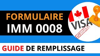 FORMULAIRE IMMIGRATION CANADA IMM 0008  TUTORIEL IMM0008 amp GUIDE DE REMPLISSAGE 2021 [upl. by Rutan580]