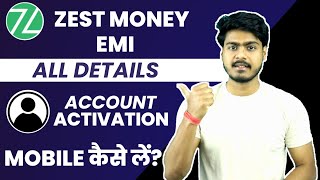 Zestmoney emi full details  Zestmoney se mobile kaise le  eligibility account process [upl. by Airlie]