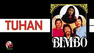 Bimbo  Tuhan Official Lyric Video [upl. by Alyt999]