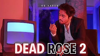 kB KARAN  Dead Rose 2  Stone Heart EP  PROD ChanG [upl. by Atterual]