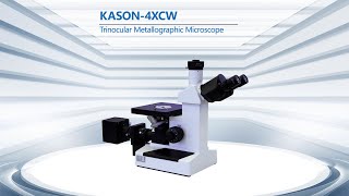 KASON4XCW Metallography microscope [upl. by Madeline391]