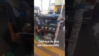 Cachaça da boa em Uberaba MG turismouberaba [upl. by Reba365]