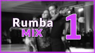 RUMBA MUSIC MIX  1 [upl. by Ronoh]